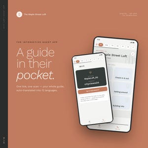 May include: Two smartphones display an interactive guest app interface on a terracotta background. The screens show text including The Maple Street Loft, A guide in their pocket, and Wi-Fi details with network MapleLoft_5G and password cityviews24.
