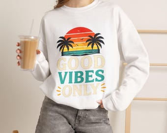 Nur gute Vibes Sweatshirt | Retro Sonnenuntergang Palmen Strand Design