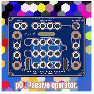 May include: A blue and brown circuit board with the text "PASSIVE OPERATOR" and "INSANE DRUM SYNTHESIZER" printed on it. The board has a variety of knobs, switches, and jacks. The text "po. Passive operator." is printed below the board.