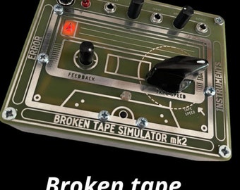 Broken tape simulator .MK2