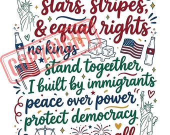 Stars Stripes Equal Rights PNG, Immigrant Built USA SVG, Peace Democracy (Digital Download)