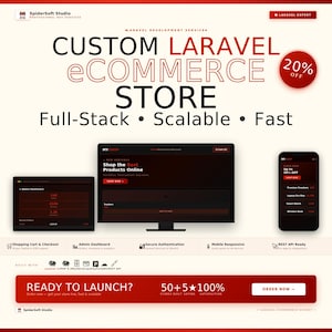 May include: A digital advertisement for custom Laravel e-commerce store development services by SpiderSoft Studio. The graphic displays a computer monitor, tablet, and smartphone showing a web store interface with red and black text on a cream background.