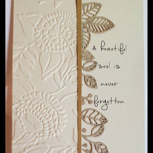 Handmade Sympathy Card. Bereavement. Grief. Loss of a Loved One. Thinking of You. Just Because. Encouragement. Tone onTone.