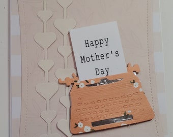 Handmade Card. Mom.  Mother.  Encouragement. Love.   Friendship.  For Her.  Inspirational. Mothers Day. Typewriter
