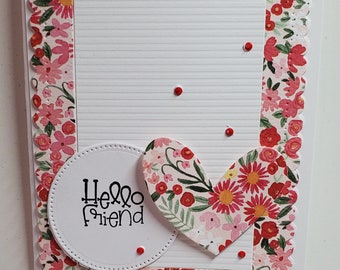 Handmade  Friendship Card. For Him.  For Her. Unisex.  Just Because. Thinking of You.  Hello. Floral