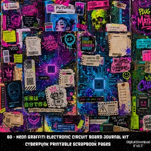 May include: A digital scrapbook kit featuring neon-colored electronic circuit board patterns, graffiti-style text, skull illustrations, robot graphics, and various system log labels in a cyberpunk aesthetic, designed for 8.5-inch by 11-inch printing.