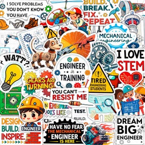 May include: A collection of engineering-themed stickers featuring illustrations of gears, lightbulbs, robots, tools, and children in hard hats, with text including "I Love STEM," "Engineer in Training," and "You Can't Resist Me."