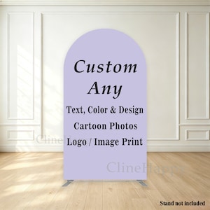 Può includere: Una copertura per fondale ad arco color viola chiaro con testo nero che recita Custom Any Text, Color & Design Cartoon Photos Logo / Image Print. L'espositore in tessuto è progettato per un supporto, non incluso nell'acquisto.