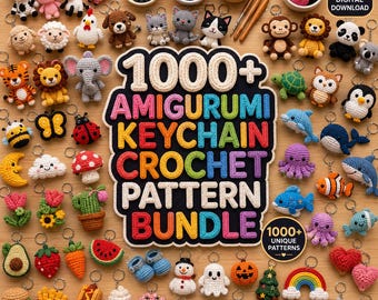 May include: A collection of numerous colorful crocheted amigurumi keychains arranged around a central sign that reads 1000+ AMIGURUMI KEYCHAIN CROCHET PATTERN BUNDLE. The items include various animals, food, plants, and holiday-themed figures.