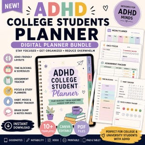 May include: A digital ADHD college student planner bundle featuring multiple templates including weekly, daily, assignment, habit, and mood trackers. The planner includes colorful layouts, a focus mug icon, and text such as ADHD College Student Planner.