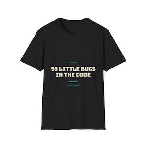 99 petits bugs dans le code | T-shirt | Humour informatique | Administrateur système