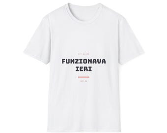 Es hat gestern noch funktioniert | T-Shirt | IT-Humor für Systemadministratoren