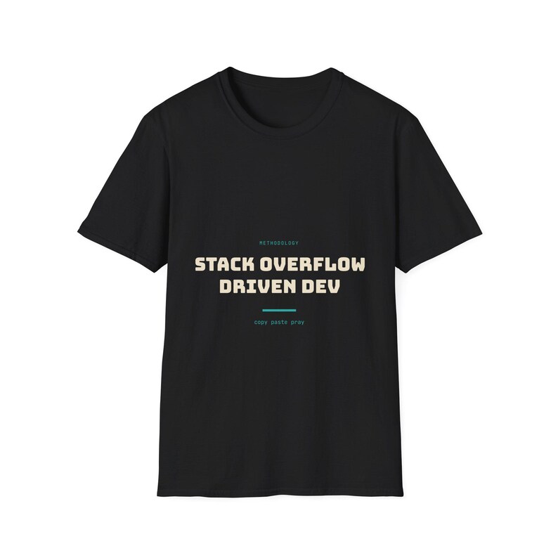 Stack Overflow Driven Development | T-shirt | IT-humor Sysadmin bild 1