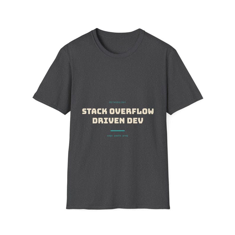 Stack Overflow Driven Development | T-shirt | IT-humor Sysadmin bild 4