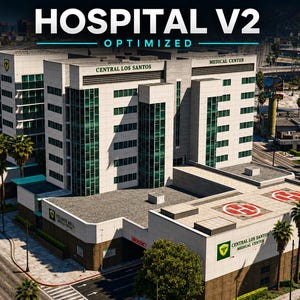 May include: A multi-story hospital building labeled Central Los Santos Medical Center with green tinted windows, a flat roof featuring two red and white helicopter landing pads, and an emergency entrance, topped with the text HOSPITAL V2 OPTIMIZED.