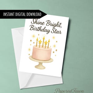 Shine Bright Birthday Star Printable Card – Digital Download | Minimalist Celestial Birthday Cake Card | Soft Girl Birthday for All Ages