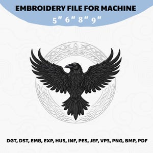 May include: A digital embroidery file design featuring a black raven with wings spread wide, centered over a circular white Celtic knot pattern. The text reads EMBROIDERY FILE FOR MACHINE, 5" 6" 8" 9", DGT, DST, EMB, EXP, HUS, INF, PES, JEF, VP3, PNG, BMP, PDF.