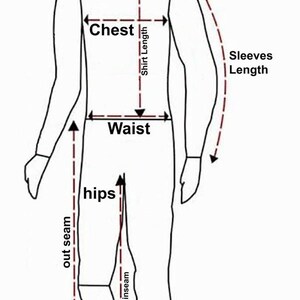May include: A black and white line drawing of a human figure showing measurement points for clothing. Labels include Collar, Shoulder, Chest, Shirt Length, Sleeves Length, Waist, Hips, Out Seam, and Inseam, indicated by dashed red arrows and lines.