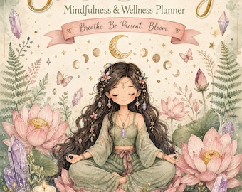 May include: A Still & Blooming Mindfulness & Wellness Planner with a cover illustration of a figure meditating on a lotus flower, surrounded by pink lotus blossoms, purple crystals, ferns, a candle, a teacup, and a moon phase cycle.