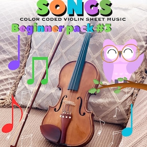 May include: A brown wooden violin with a bow, featuring text that reads EASY VIOLIN SONGS, COLOUR CODED VIOLIN SHEET MUSIC, Beginner pack #3, and a list of songs including Twinkle Twinkle, Happy Birthday, Old Macdonald, Jingle Bells, Macarena, Let it go, Bella Ciao, We will rock you, Hallelujah, APT, and a pink owl illustration.