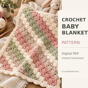 May include: A crochet baby blanket featuring diagonal stripes in cream, sage green, and dusty rose with a scalloped edge. The text on the right reads CROCHET BABY BLANKET PATTERN, Digital PDF, Instant Download, and CrochetByWiamArt.