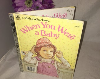 Vintage Little golden book When you were a Baby 1982 Linda Hayward