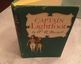 Vintage 1954 Captain Lightfoot book W.R. Burnett HCDJ