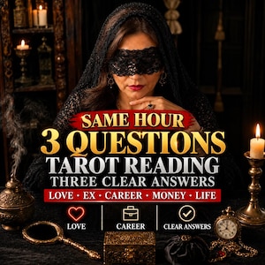 May include: A tarot reading service advertisement featuring text that reads SAME HOUR 3 QUESTIONS TAROT READING THREE CLEAR ANSWERS LOVE EX CAREER MONEY LIFE. The image includes icons for love, career, and clear answers with a dark aesthetic.