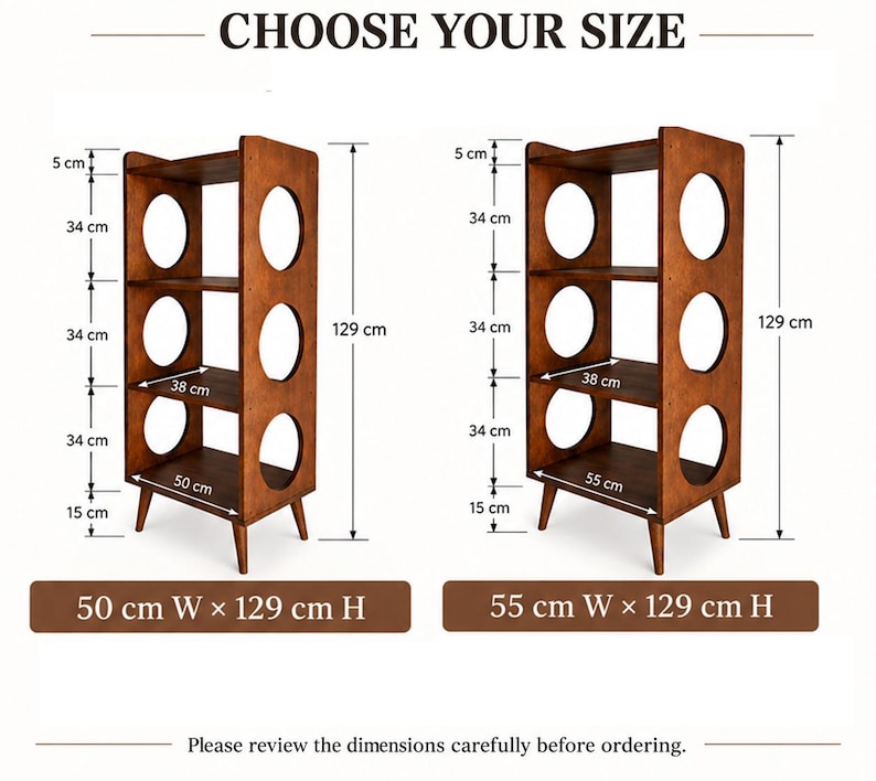 Puede incluir: Dos estanter&iacute;as de madera marr&oacute;n con recortes laterales circulares, cuatro niveles y patas c&oacute;nicas. Dimensiones mostradas: 50 cm A x 129 cm H y 55 cm A x 129 cm H. Texto: CHOOSE YOUR SIZE y Please review the dimensions carefully before ordering.