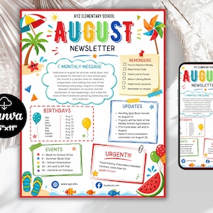 May include: A colorful 8.5 inch by 11 inch XYZ Elementary School August newsletter template featuring summer graphics like palm trees, beach umbrellas, and watermelons. The layout includes sections for monthly messages, birthdays, events, and urgent updates.