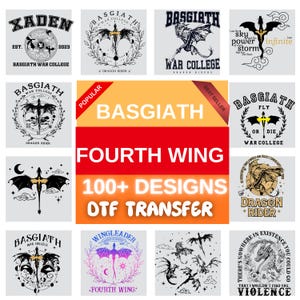 May include: A collection of twelve graphic designs featuring dragon illustrations, celestial motifs, and text including Basgiath War College, Fourth Wing, and 100+ Designs OTF Transfer. The images are displayed in a grid format with black, white, and colorful ink.