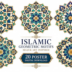 May include: Five circular geometric patterns featuring intricate blue, teal, and gold floral-inspired designs. The central text reads ISLAMIC GEOMETRIC MOTIFS SELJUK ART INSPIRED 20 POSTER DIGITAL DOWNLOAD, presented in a dark blue and gold frame.