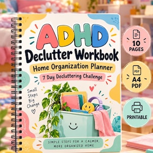 ADHD-utrensningsarbetsbok, hemorganiseringsplanerare, 7-dagars utrensningsutmaning
