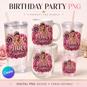 May include: A digital bundle featuring five items: two clear tumblers with straws, a white ceramic mug, a stemless wine glass, and a small shot glass. Each item displays a graphic of a woman with the text Libra Birthday and zodiac symbols.