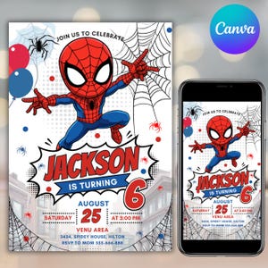 Puede incluir: Una invitación de cumpleaños digital con un superhéroe de dibujos animados en traje rojo y azul, telarañas y globos. El texto dice: JOIN US TO CELEBRATE, JACKSON IS TURNING 6, AUGUST 25, SATURDAY AT 3:00 PM, VENU AREA, 3434, SPIDEY HOUSE, HILTON, RSVP TO MOM 555-666-888.