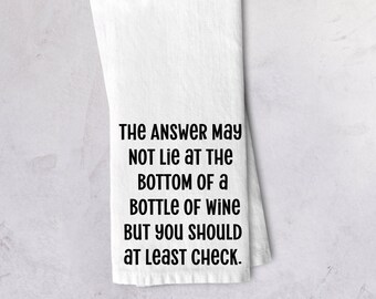 funny tea towel kitchen towels, wine,  wine humor, towel with saying, personalized kitchen items