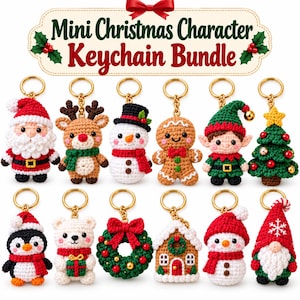 May include: A collection of twelve crocheted Christmas character keychains featuring Santa, a reindeer, snowman, gingerbread person, elf, tree, penguin, polar bear, wreath, house, another snowman, and a gnome, with the text Mini Christmas Character Keychain Bundle.