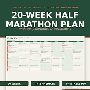May include: A digital 20-week half marathon training plan with daily scripture and devotionals. The document features a weekly schedule grid for weeks 1-4, organized by day, with sections for 20 weeks, intermediate level, and printable PDF format.