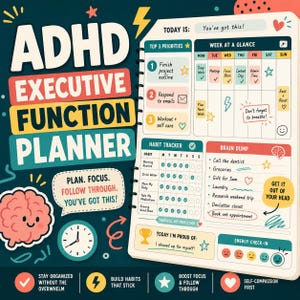 May include: A spiral-bound ADHD Executive Function Planner with a dark teal cover featuring a pink brain illustration, a clock, and text including Plan, Focus, Follow Through. The open page displays sections for priorities, a weekly schedule, habit tracker, and brain dump.