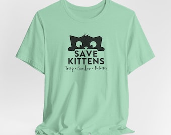 Save Kittens tee | Cat Rescue Shirt, Cute Peekaboo Kitten Design
