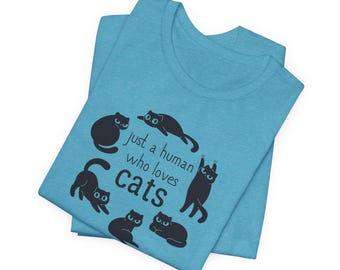 just a human who loves cats T-Shirt | Cat Silhouette Circle Design