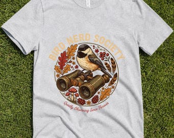 Bird Nerd Society T-Shirt, Vintage Chickadee & Binoculars Tee, Nature Lover Gift, Woodland Observer Autumn Aesthetic Apparel