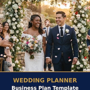 May include: A wedding planner business plan template featuring a 12-chapter investor-ready guide by The Business Plan Enthusiast. The image shows a smiling couple walking through a floral archway with guests, with text overlay on a dark blue background.