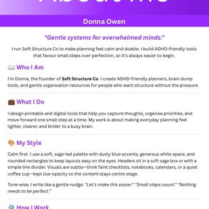 May include: A purple and white informational graphic titled About me by Donna Owen. It features sections titled Who I Am, What I Do, My Style, and How I Work, describing ADHD-friendly planning tools, gentle organization resources, and design principles.