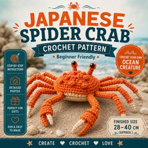 Japanese Spider Crab Crochet Pattern (Beginner Friendly), Ocean Amigurumi Tutorial (PDF)