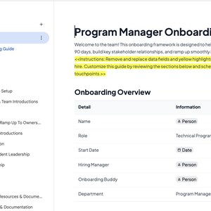 以下が含まれることがあります： Program Manager Onboarding Guideというタイトルのデジタルドキュメント。ナビゲーションタブ付きのサイドバーと、Onboarding Overviewテーブルを含むメインセクションで構成されています。テーブルにはName、Role、Start Date、Hiring Manager、Onboarding Buddy、Departmentのフィールドがあり、プレースホルダーテキストが表示されています。