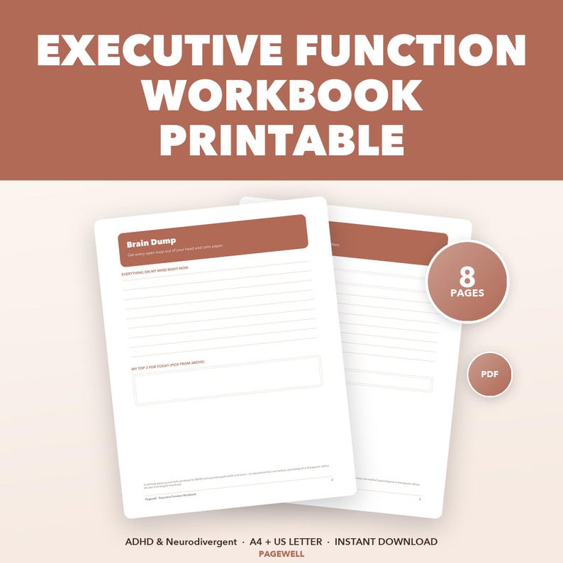 Op de afbeelding: Een printbaar Executive Function werkboek met twee witte pagina's met terracotta kopteksten. De pagina's bevatten een Brain Dump sectie met lijnen en een vak voor taken. Een ronde badge geeft 8 pagina's en het PDF-formaat aan.