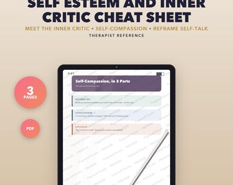 Self Esteem and Inner Critic Cheat Sheet, Self Compassion and Self Worth Reference Guide, Therapist Tool PDF