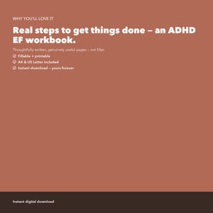 Op de afbeelding: Een digitaal werkboek met de titel Real steps to get things done &ndash; an ADHD EF workbook. De tekst bevat kenmerken zoals invulbare en printbare pagina's, A4- en US Letter-formaten en directe download. De achtergrond is een effen terracottakleur.