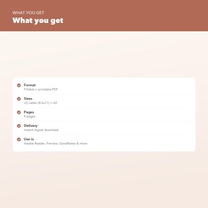 Op de afbeelding: Een digitale informatiegrafiek met de kop What you get. Het bevat specificaties zoals Format: Fillable + printable PDF, Sizes: US Letter (8.5x11) + A4, Pages: 9 pages, Delivery: Instant digital download en Use in: Adobe Reader, Preview, GoodNotes & more.